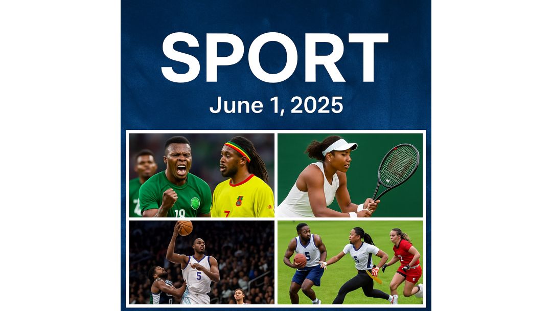 LATEST SPORTS NEWS FROM NIGERIA – JUNE 1, 2025