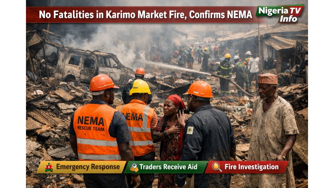 Babu Mutuwa a Gobarar Kasuwar Karimo, In Ji NEMA