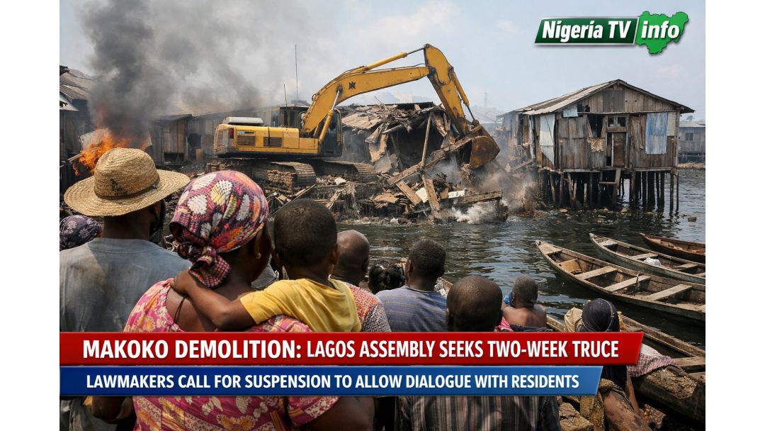 Makoko: Lagos State House of Assembly Ta Nemi Dakatar da Rushe Gidaje Har Mako Biyu