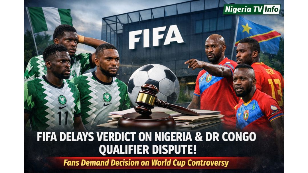 Martani Ya Karu Yayin da FIFA Ta Jinkirta Hukunci kan Rikicin Najeriya da DR Congo a Wasannin Cancantar Kofin Duniya