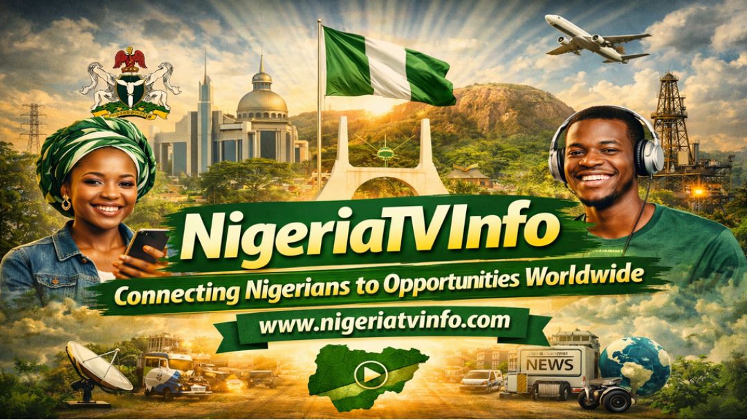 Featured image: NigeriaTV Info Connecting Nigerians to Opportunities Worldwide