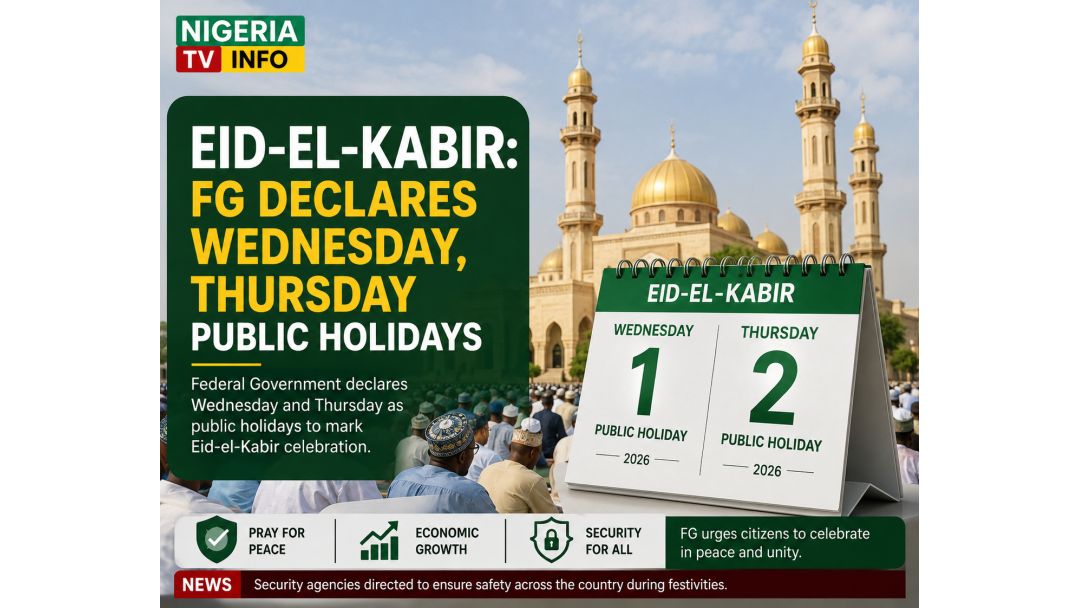 FG Kede Ọjọ́rú àti Ọjọ́bọ Gẹ́gẹ́ Bí Ìsinmi Eid-el-Kabir