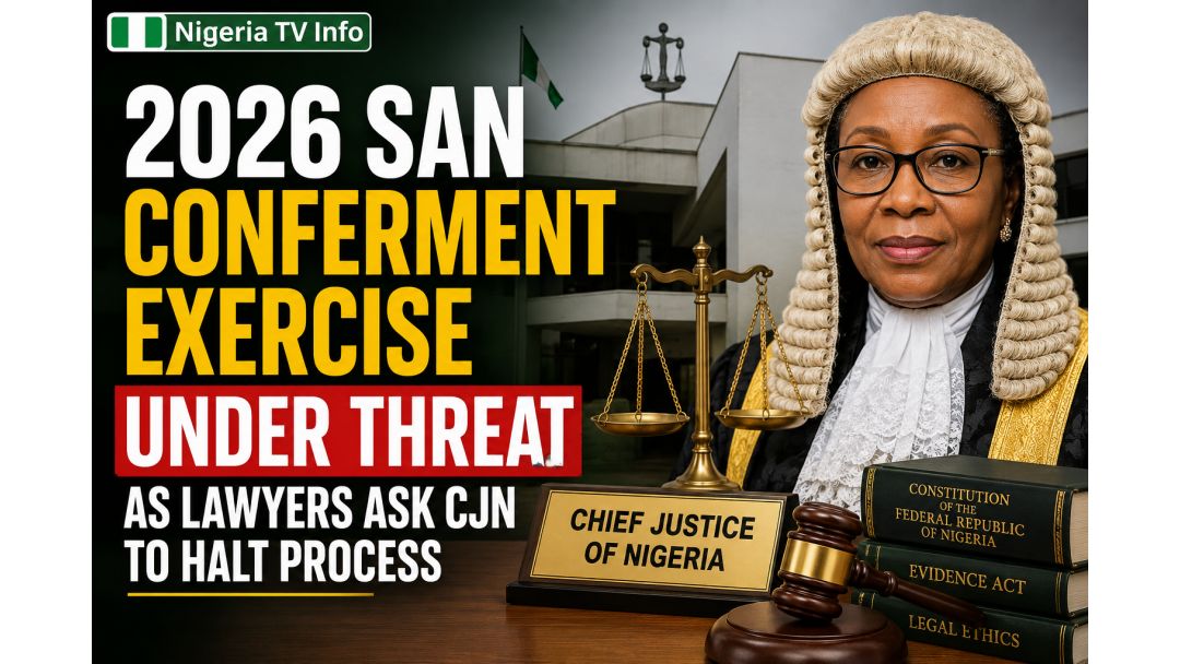 Featured image: 2026 SAN Conferment Exercise Under Threat as Lawyers Ask CJN to Halt Process